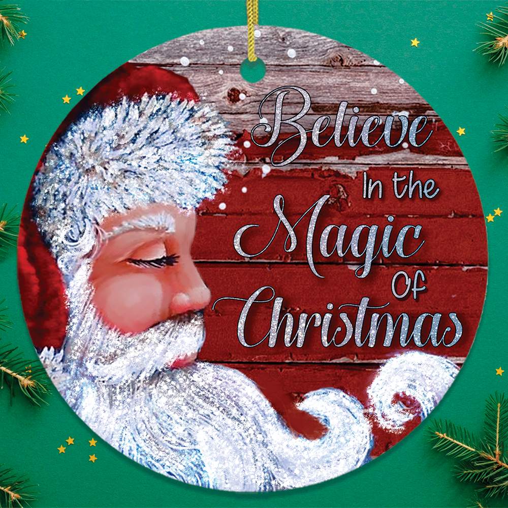 Vintage Santa Believe in the Magic of Christmas Ornament